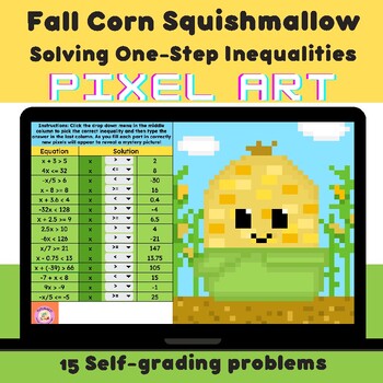 Preview of Fall Solving One-Step Inequalities | Squishmallow Corn Fall Mystery Pixel Art