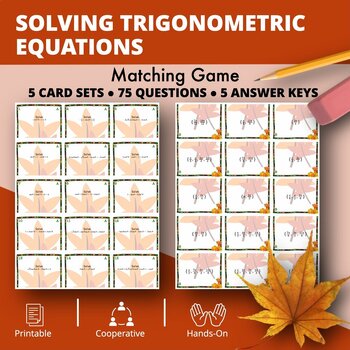 Preview of Fall: Solving Trigonometric Equations Matching Games