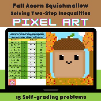 Preview of Fall Solving Two-Step Inequalities | Squishmallow Acorn Fall Mystery Pixel Art