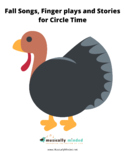 Fall Songs and Stories for Circle Time with Video demonstration