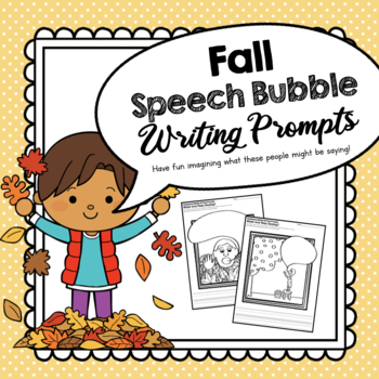 Preview of Fall Speech Bubble Writing Prompts For Emerging Writers | Fall Dialogue Activity