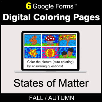 Preview of Fall: States of Matter - Digital Coloring Pages | Google Forms