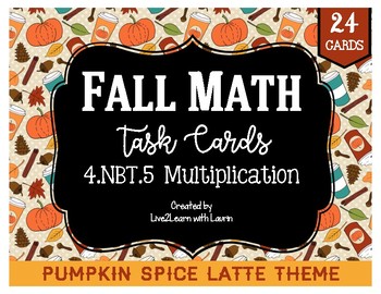 Preview of Fall Math Task Cards: Multidigit Multiplication