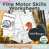Fall, Thanksgiving Activities Fine Motor Worksheets: Speci