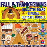 Fall / Thanksgiving Bulletin Board & Mural Super Bundle! S