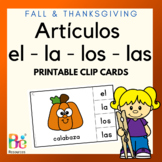 Fall & Thanksgiving Clip Cards Spanish Definite Articles N