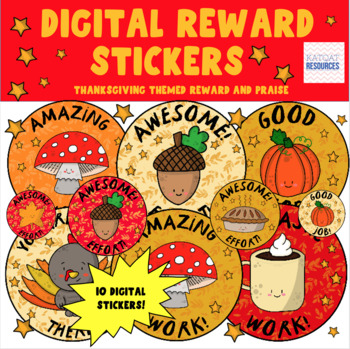 Preview of Fall Thanksgiving Digital Stickers - Autumn - Rewards For SeeSaw™️ or Google™️
