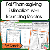 Fall/Thanksgiving Estimation with Rounding- Addition & Subtraction Riddles