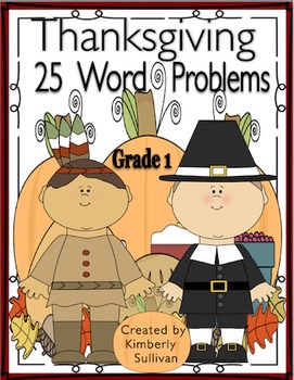 Preview of Fall Thanksgiving Math  25 Word Problems Grade 1