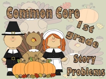 Preview of Fall / Thanksgiving story problems Common Core 1st