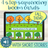 Fall Theme 4 Step Sequencing Boom Cards™ with Short Storie