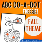 Fall Theme ABC Do-A-Dot | FREE Coloring Sheets for Pre-K