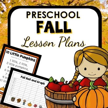 Fall Theme Preschool Lesson Plans by ECEducation101 | TpT