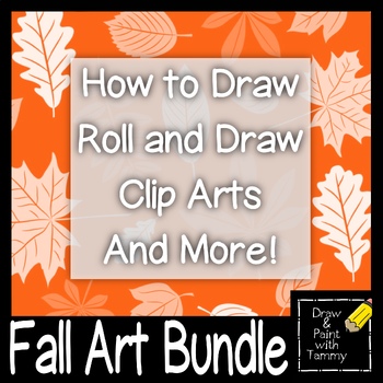 Preview of Fall Themed Art Bundle With Roll and Draw, Clip Arts, How to Draw and More