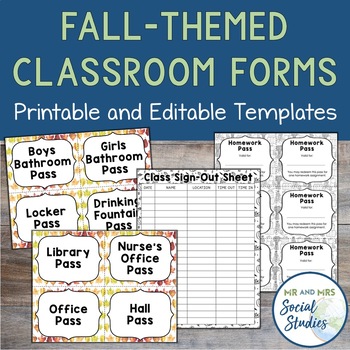 Preview of Fall Themed Classroom Forms | Hall Passes, Class Sign Out, + Homework Pass