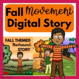 Fall Themed Digital Movement Story
