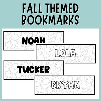 Preview of Fall Themed Editable Student Bookmarks | Reading | Coloring | Thanksgiving