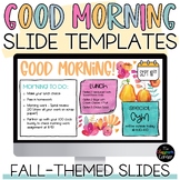 Fall-Themed Good Morning Slide Templates