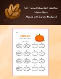 Fall Themed Mixed Metric Units Addition  |  Eureka  | Module 2