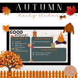 Fall Themed Morning/Daily Slides