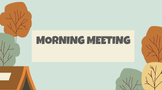 Fall Themed Morning Meeting Slides