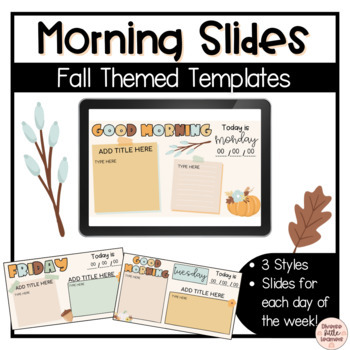 Preview of Fall Themed Morning Slides Templates | For Google Slides