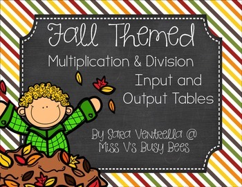 Preview of Fall Themed Multiplication and Division Input-Output Tables