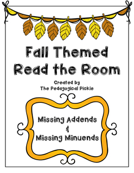 Preview of Fall Themed Read the Room -- Missing Addends and Missing Minuends FREEBIE!