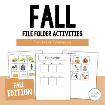 Preview of Fall Sequencing File Folder Activities