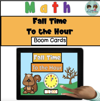 Preview of Fall Time to the Hour - Boom Cards