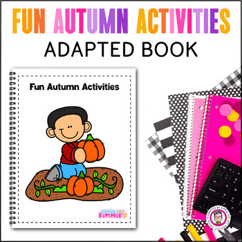 Preview of Verbs Special Education Fall Adapted Book for Autumn Adaptive Circle Time Story