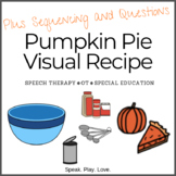 Fall Visual Recipe for Special Needs - Pumpkin Pie - Thank