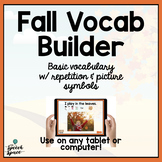 NO PRINT Fall Vocab Builder | Teletherapy | Distance Learning