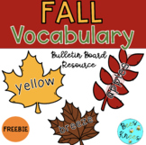 Fall Vocabulary Leaves - Bulletin Board FREEBIE