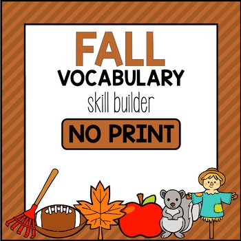 Preview of Fall Vocabulary Skill Builder - Interactive PDF