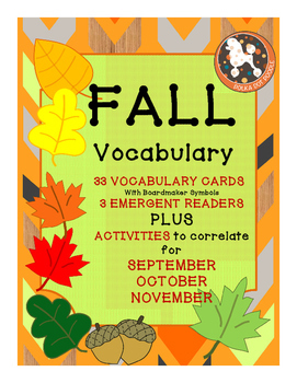 Preview of Fall Vocabulary Unit: Word Wall Cards, Emergent Readers, Worksheets (Boardmaker)