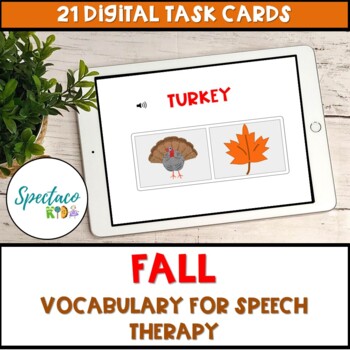 Preview of Fall Vocabulary game for Speech therapy BOOM Cards™