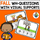 Fall WH-Questions with Visual Supports