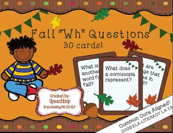 Preview of Fall "Wh" Question Task Cards - Kindergarten {common core aligned}