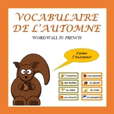 Fall Word Wall in French: Vocabulaire de l'Automne