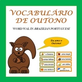 Fall Word Wall in Portuguese: Vocabulário de Outono