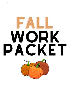 Preview of Fall Work Packet NO PREP- (Busy Work, Sub Work, Fast Finishers, Stations)