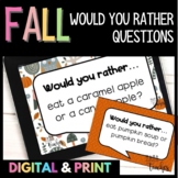 Fall Would You Rather Questions * Digital & Print Attendan