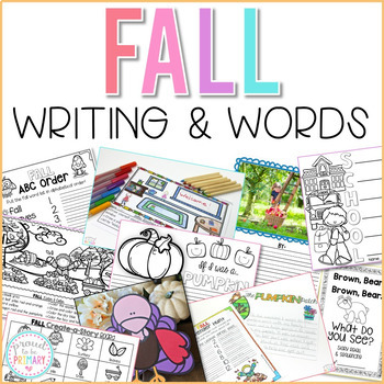 Preview of Fall Writing Activities and Word Work - Back to School - Turkey, Pumpkin