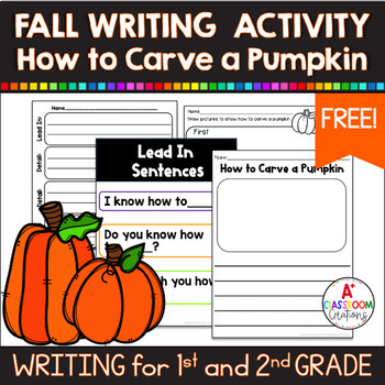 Preview of Fall Writing Activity How to Carve a Pumpkin FREEBIE!