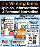 Fall Writing BUNDLE: Opinion Informational and Personal Na