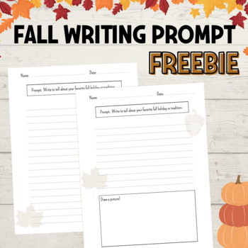 Fall Writing Prompt FREEBIE by Little Teacher Lady | TPT