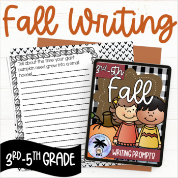 Preview of Fall Writing Prompts - Digital & Printable