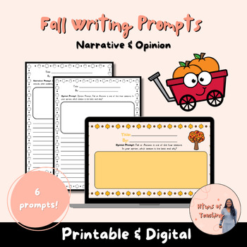 Fall Writing Prompts - Narrative & Opinion - Printable & Digital