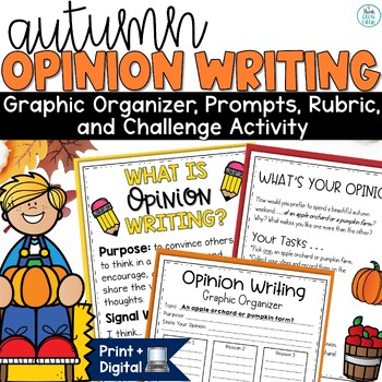 Preview of Opinion Writing Prompts Graphic Organizers Anchor Charts Rubric Example Fall